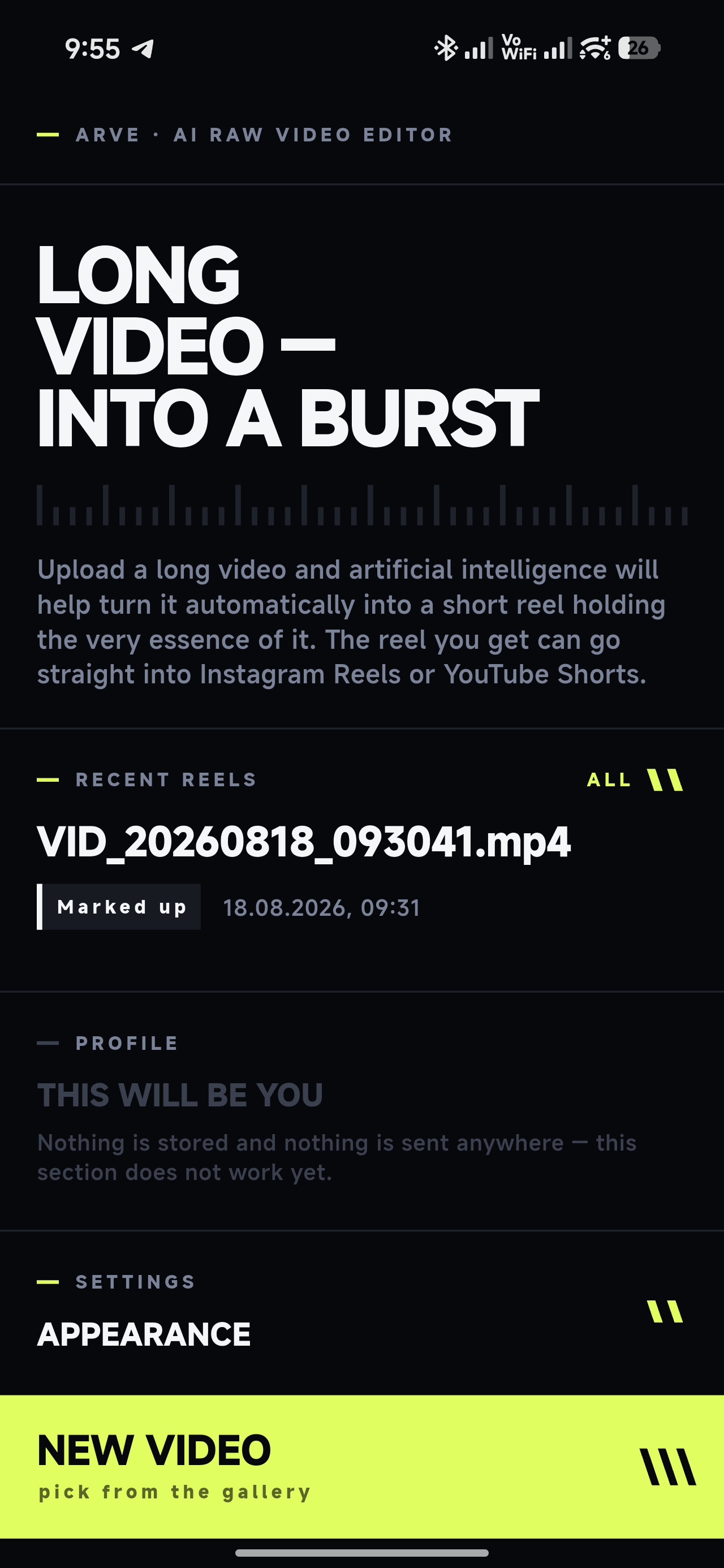 ARVE home screen: the headline «long video — into a burst», recent reels and the «new video» button